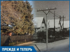 Как с 60-х XX века изменилась улица Советская в Волгодонске 